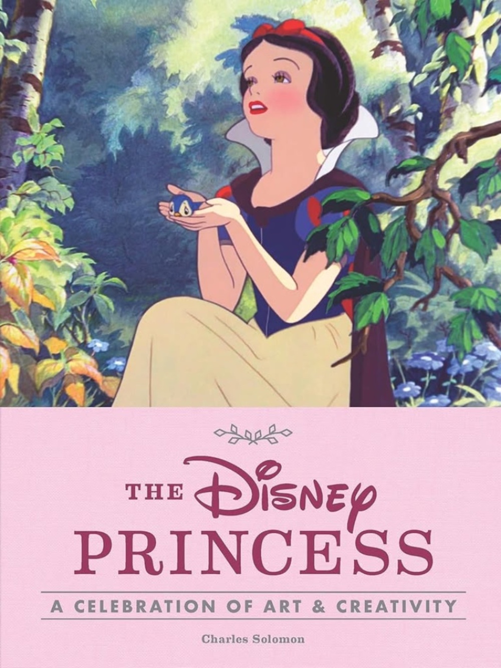 $85 NEW Sealed Disney The Disney Princess: A Celebration of Art and Creativity